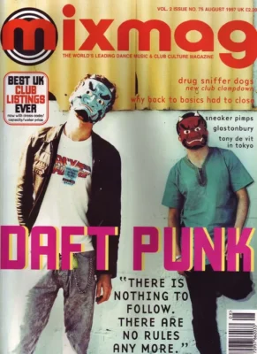 Mixmag cover from August 1997 with Daft Punk in Japanese-style masks, headline “There is nothing to follow. There are no rules anymore.”